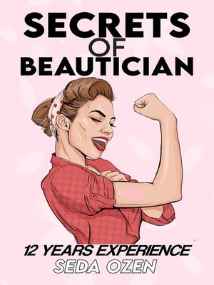 Secrets of Beautician | How to Become a Beautician? - ebook
